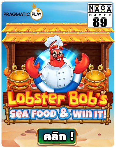 Lobster Bob’s Sea Food and Win It pp